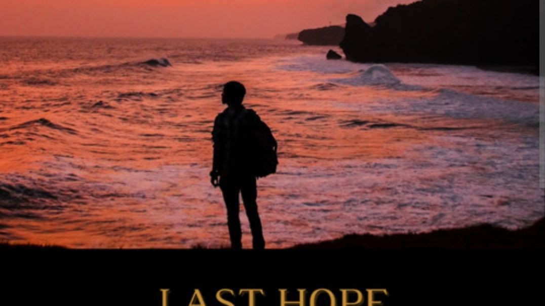 آخرین امید ( بی کلام )